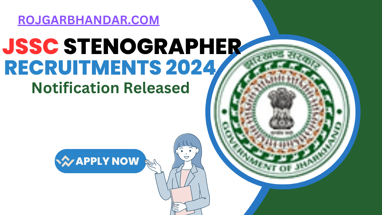 JSSC Stenographer Recruitments 2024